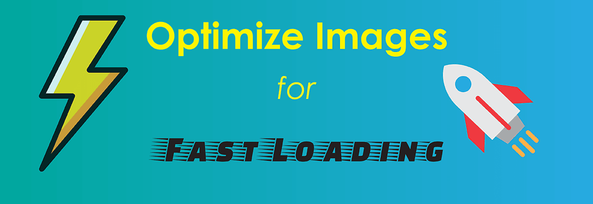 Image Optimization for Fast Loading