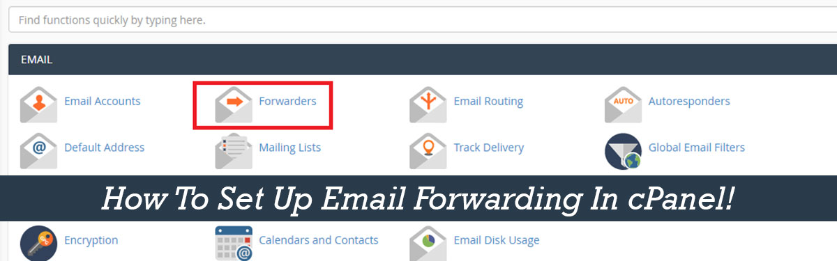 Set Up Email Forwarding From cPanel
