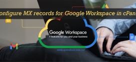 How to configure MX records for Google Workspace (G Suite) in cPanel?