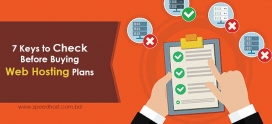 7 Keys to Check Before Buying Web Hosting Plans